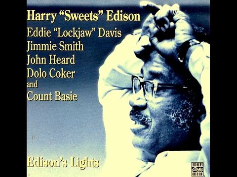 Harry Edison Quintet - Ain't Misbehavin'
