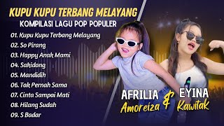 Download lagu AFRILIA AMOREIZA & EYINA KAWITAK - KUPU KUPU TERBANG MELAYANG || LAGU INDO REMIX 2025 mp3 Download lagu AFRILIA AMOREIZA & EYINA KAWITAK - KUPU KUPU TERBANG MELAYANG || LAGU INDO REMIX 2025 mp3