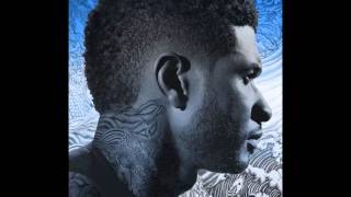 Usher - I.F.U. (I&#39;m Freaking U)