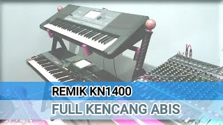 Download lagu Remik KN1400 || Kencang Full mp3 Download lagu Remik KN1400 || Kencang Full mp3