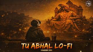 Download lagu Tu Abhaal Lofi - Flip | Saurabh SDD | Tu Aabhal Sound Check | Tu Abhaal Yek Number Lofi Remix mp3