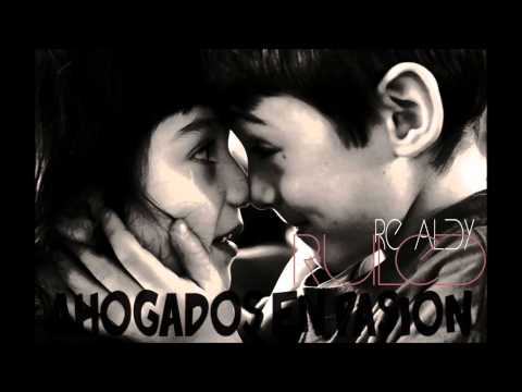 Ahogados en pasion - Re-aldy ruled