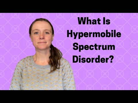 What Is Hypermobile Spectrum Disorder?| Purple Ella