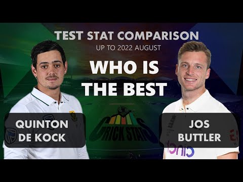 Quinton de Kock vs Jos Buttler TEST Stat Comparison - Up to 2022 August | Crick Stats Episode 72