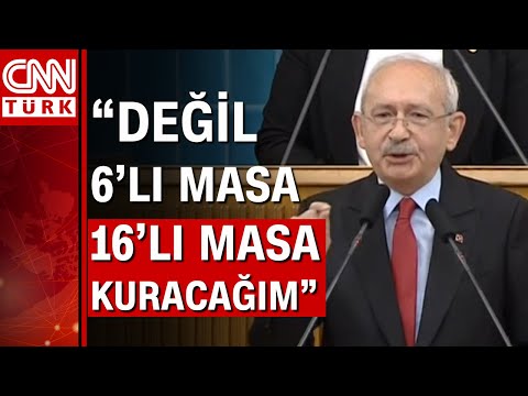 Kemal Kılıçdaroğlu'ndan rest! "Değil 6'lı masa, gerekirse 16'lı masa kuracağım"