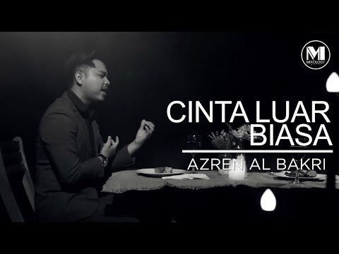 OST CETERA HATI DIYA - Azren Albakri - Cinta Luar Biasa [Official Music Video]