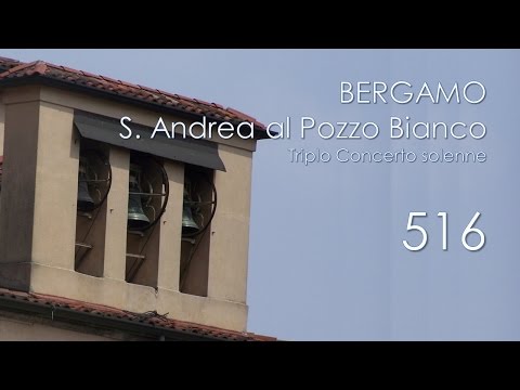 Le campane di Bergamo Alta - Sant'Andrea al Pozzo Bianco