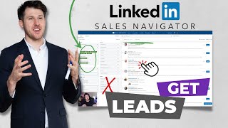 How To Use LinkedIn Sales Navigator To Get Endless Leads 🤯 [2024] (Complete Guide)