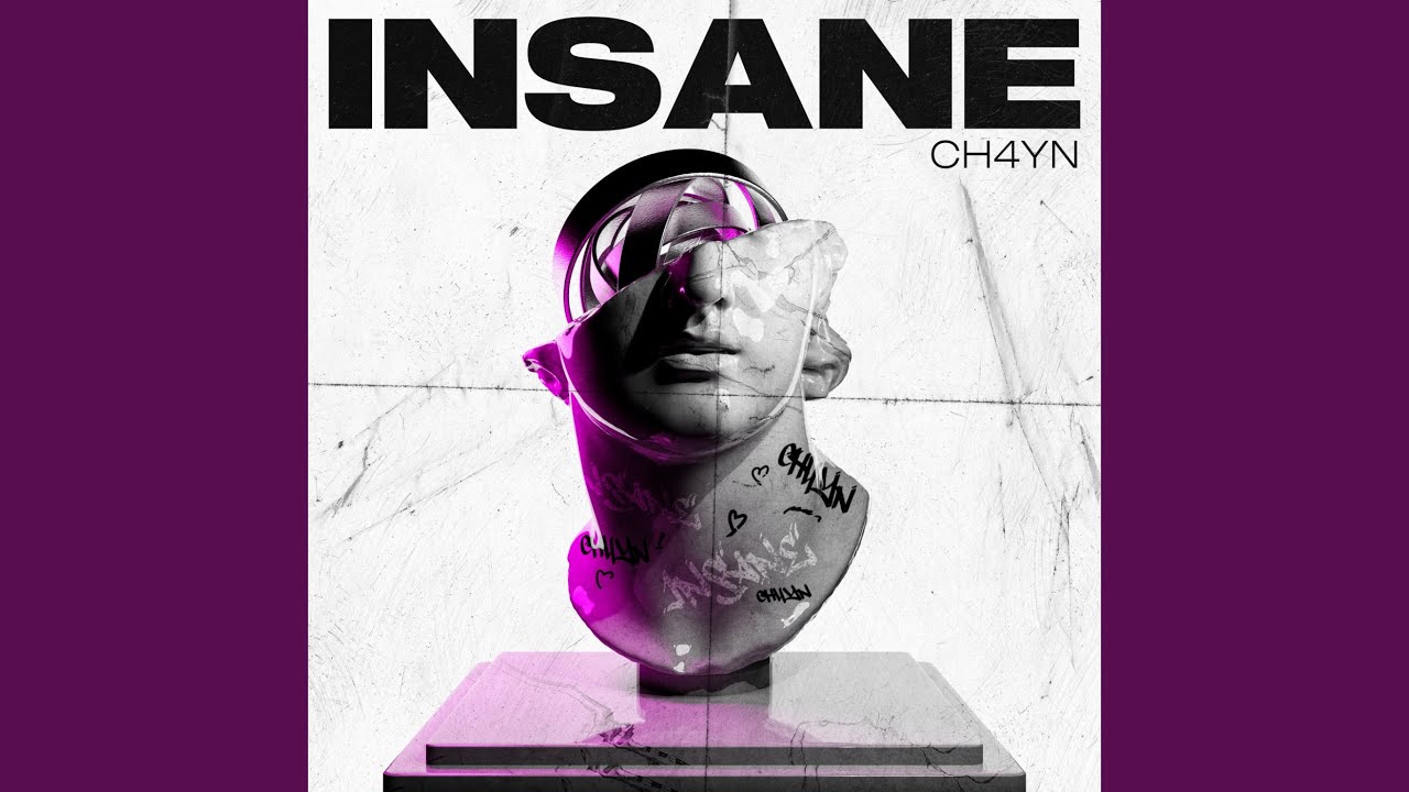 Cover for the song 'Insane (Radio Mix)' by artist(s) 'CH4YN'