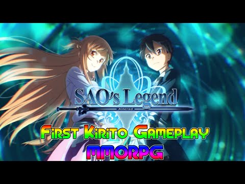 SAO's Legend : Aincrad First Kirito Gameplay MMORPG