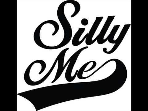 Silly Me - Is It Over