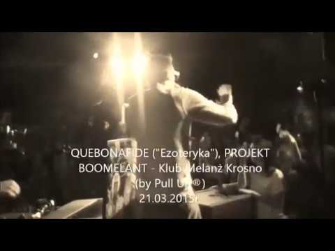 QUEBONAFIDE Ezoteryka, PROJEKT BOOMELANT   Klub Melanż Krosno by Pull Up® 1
