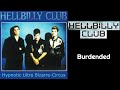 Hellbilly Club - Burdended