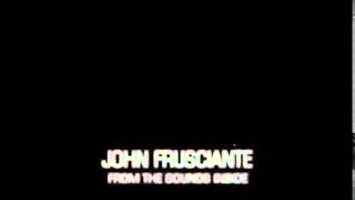 John Frusciante - &quot;Nature Falls&quot; #Instrumental