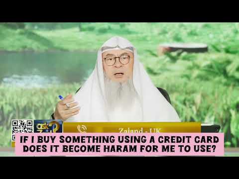 If I buy something using credit card does it become haram for me to use #islam assim al hakeem