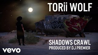Torii Wolf - Shadows Crawl (Visualizer)