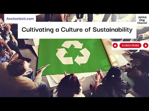Cultivating a Culture of Sustainability | Empowering Organizations for a Greener Tomorrow