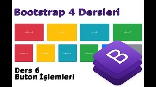 Bootstrap 4 Dersleri | 6-Buton İşlemleri