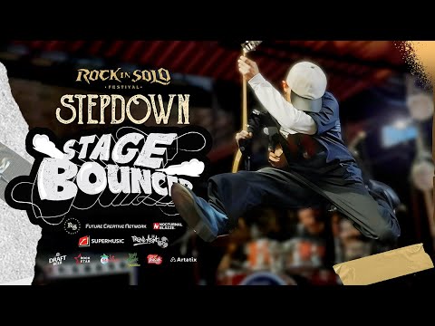 STEPDOWN - STAGE BOUNCER (ROCK IN SOLO 2025 CHAPTER)