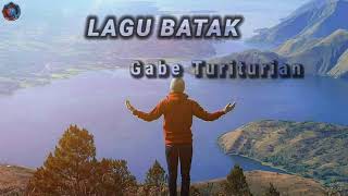 Download lagu Lagu Batak Terbaru - Gabe Turiturian - Lirik Lagu Batak  mp3