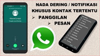 Download lagu Cara Mengganti dan Mengaktifkan Nada Dering / Notifikasi Khusus untuk Kontak WhatsApp Tertentu mp3 Download lagu Cara Mengganti dan Mengaktifkan Nada Dering / Notifikasi Khusus untuk Kontak WhatsApp Tertentu mp3