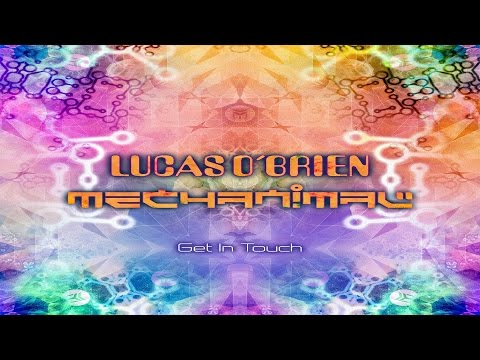 Lucas O'brien & Mechanimal - Get In Touch