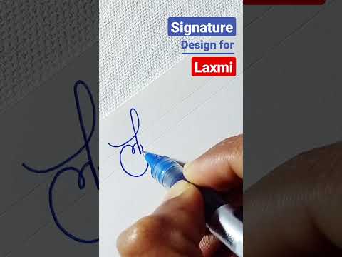 Signature design for Laxmi ✍🏻 #signaturedesign #signature #autograph