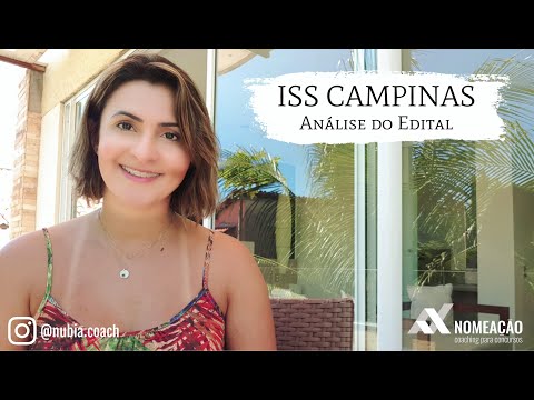 Análise Edital ISS Campinas - Núbia Oliveira | Nomeação Coaching