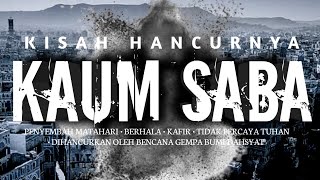 Download lagu KURANG BERSYUKUR !! KAUM SABA LANGSUNG HANCUR, Kisah Kaum Saba dalam Al Quran, Cerita kaum Saba mp3 Download lagu KURANG BERSYUKUR !! KAUM SABA LANGSUNG HANCUR, Kisah Kaum Saba dalam Al Quran, Cerita kaum Saba mp3