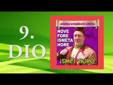 Ismet Horo - Nove fore Ismeta Hore 9. DIO - (Audio 1999)
