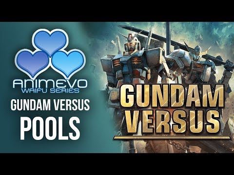 AnimEVO 2017 Gundam Versus - Pools