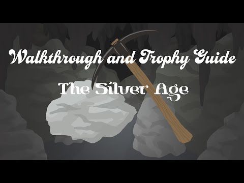 The Silver Age - Full Walkthrough & Trophy Guide
