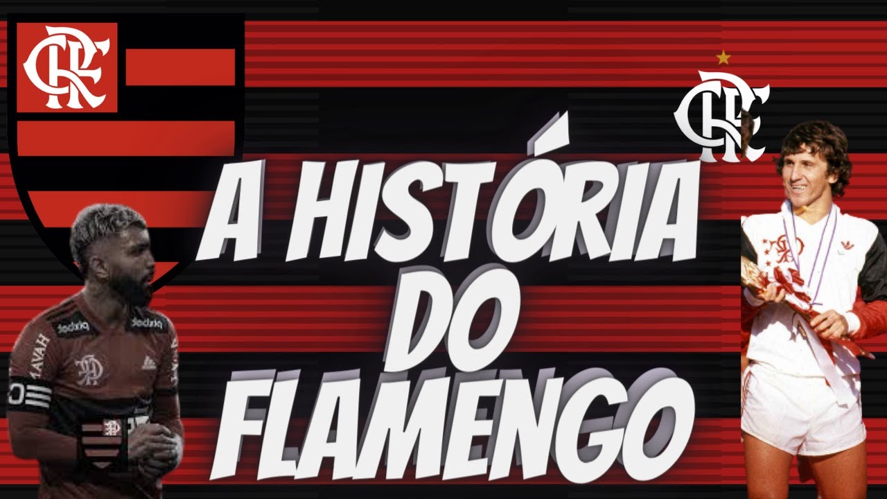 Como surgiu o Flamengo |A origem do Flamengo |A história do Flamengo