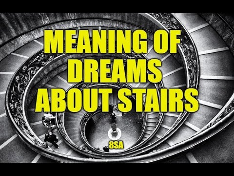 Meaning of Dreams About Stairs (Climbing stairs, falling down and more)