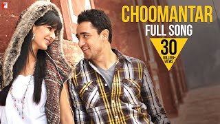 Choomantar Lyrics - Mere Brother Ki Dulhan