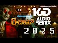 D BOSS Darshan Kannada Song DJ Remix 16D Effect 2025 3D Audio Best Kannada Remix