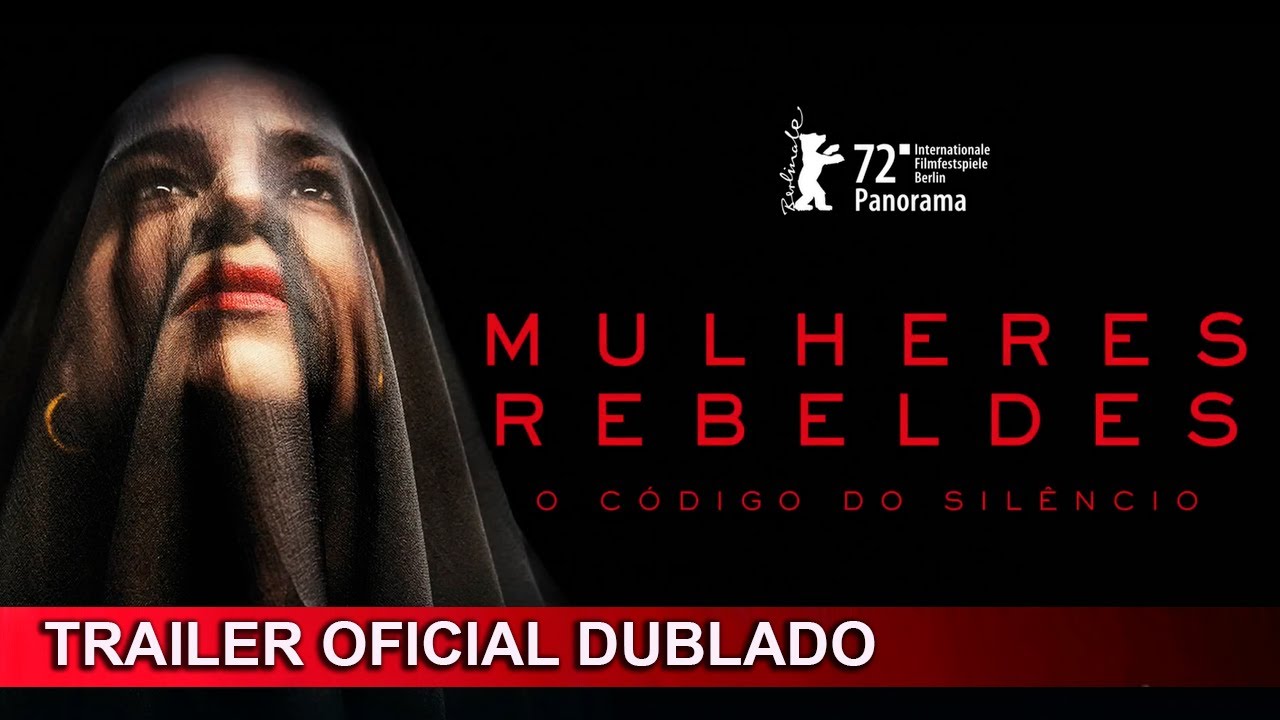 Trailer oficial de Mulheres Rebeldes