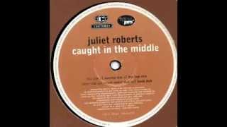 Juliet Roberts - Caught In The Middle (Sunrise Mix by Roger Sanchez) 1993