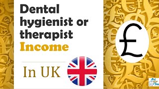 How much does a Dental Hygienist or Dental Therapist EARN | UK | NHS Dental charges
