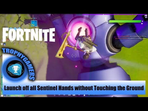 Fortnite  – Launch off all Sentinel Hands without Touching the Ground