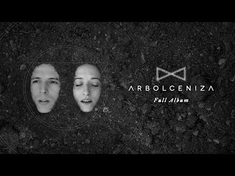 Arbolceniza Full Album