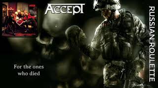 Accept - Russian Roulette (lyrics on screen)