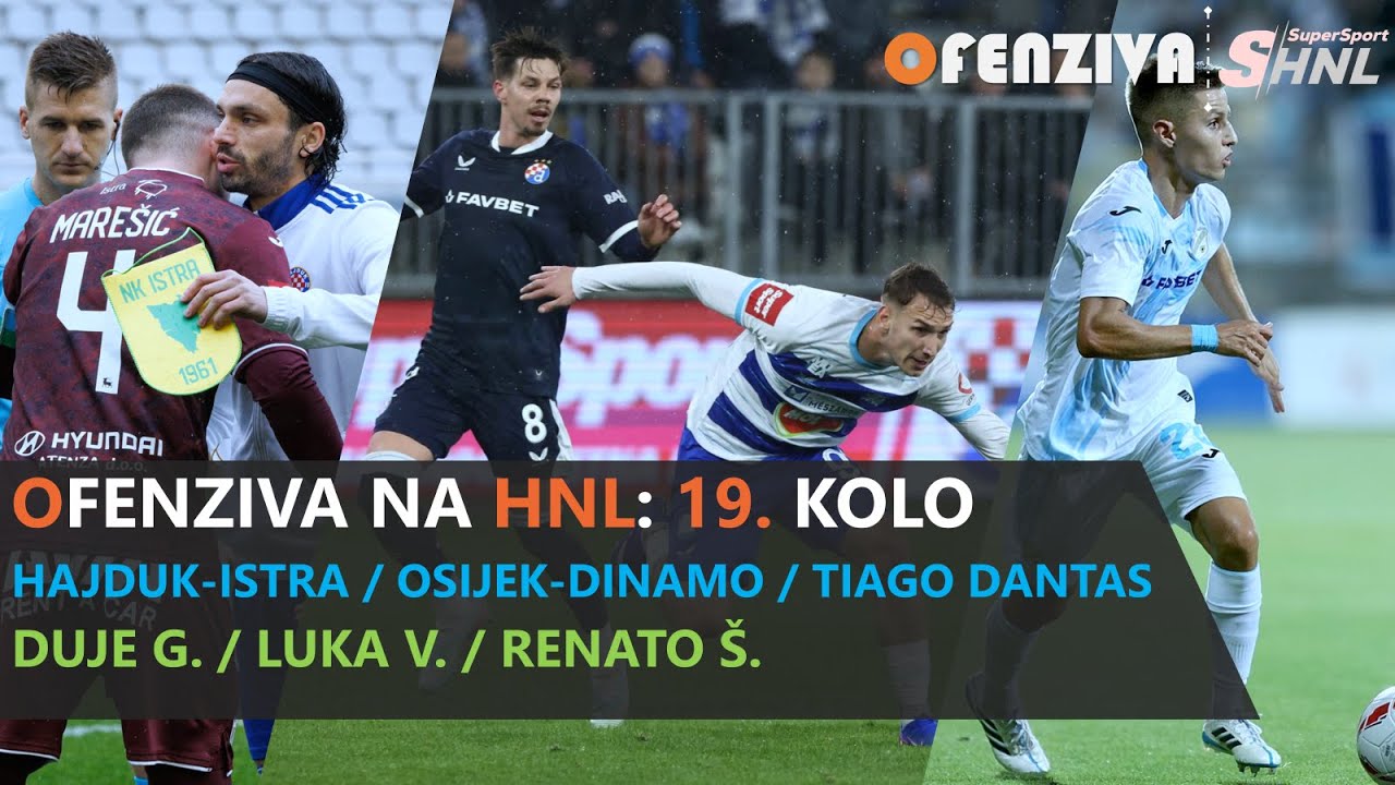 OFENZIVA NA HNL - 19. kolo - HNL je opet tu