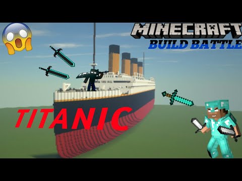 Defeater 081 - Building the Biggest Titanic in Minecraft Build Battle 😳