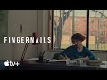 Fingernails — An Hour of Rain Sounds from the Love Institute | Apple TV+