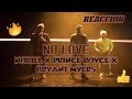 Reaccion || Noriel, Prince Royce - No Love (Official Video) ft. Bryant Myers Reaccion || Noriel, Prince Royce - No Love (Official Video) ft. Bryant Myers