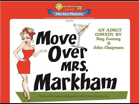 Move Over Mrs Markham presented by The Key Players November 11-19, 2016.