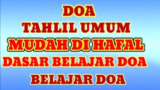 Download lagu SHORT GENERAL Tahlil PRAYER THAT IS FREQUENTLY USED mp3