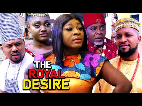 THE ROYAL DESIRE COMPLETE SEASON ( Trending New Movie) DESTINY ETIKO 2021 LATEST NIGERIAN MOVIE