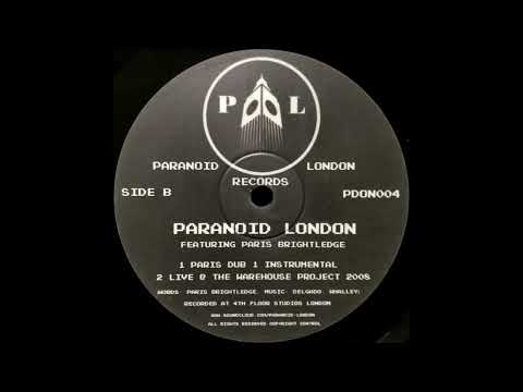 Paranoid London Featuring Paris Brightledge - Live @ The Warehouse Project 2008 [PDON004]